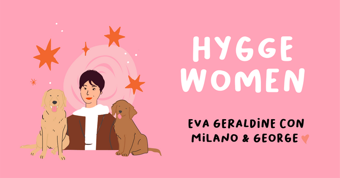 Intervista a Eva Geraldine: Goooders, il bello che fa bene e i suoi cani - Hygge Pet Food